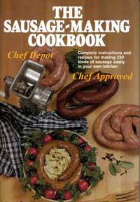 Chef D Sausage Making Cookbook